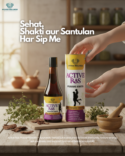 Active Ras Pravahi Kwath